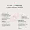 Fertility Essentials